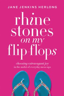 Couverture_Rhinestones On My Flip-flops