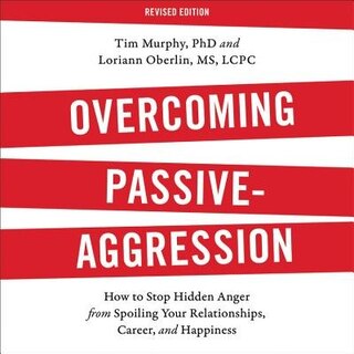 Front cover_Overcoming Passive-aggression, Revised Edition