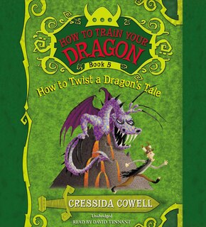 Front cover_How to Twist a Dragon's Tale Lib/E