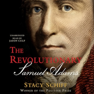 Front cover_The Revolutionary: Samuel Adams