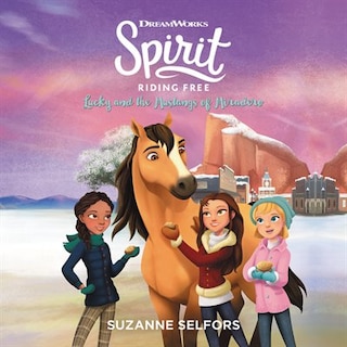 Couverture_Spirit Riding Free: Lucky And The Mustangs Of Miradero