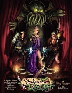 Front cover_Shakespeare v Lovecraft A Horror Comedy Mash-Up featuring Shakespeare's Characters and Lovecraft's Creatures