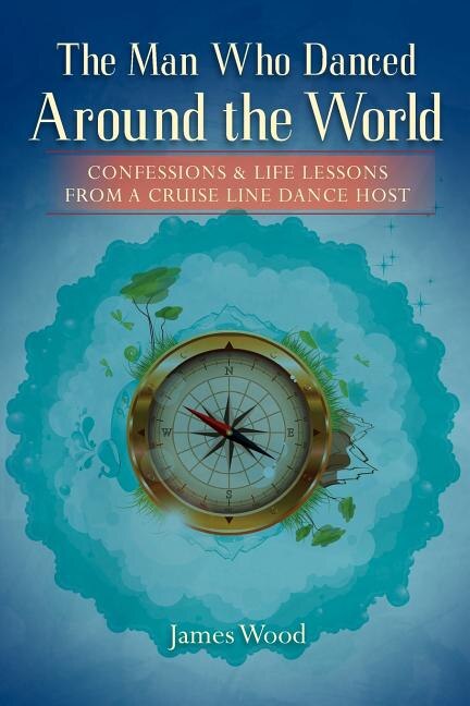Front cover_The Man Who Danced Around The World