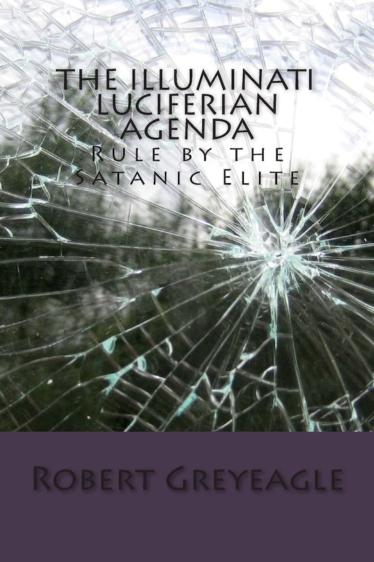 Front cover_The Illuminati Luciferian Agenda