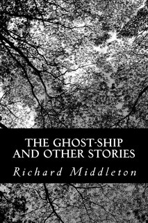 Front cover_The Ghost-Ship and Other Stories