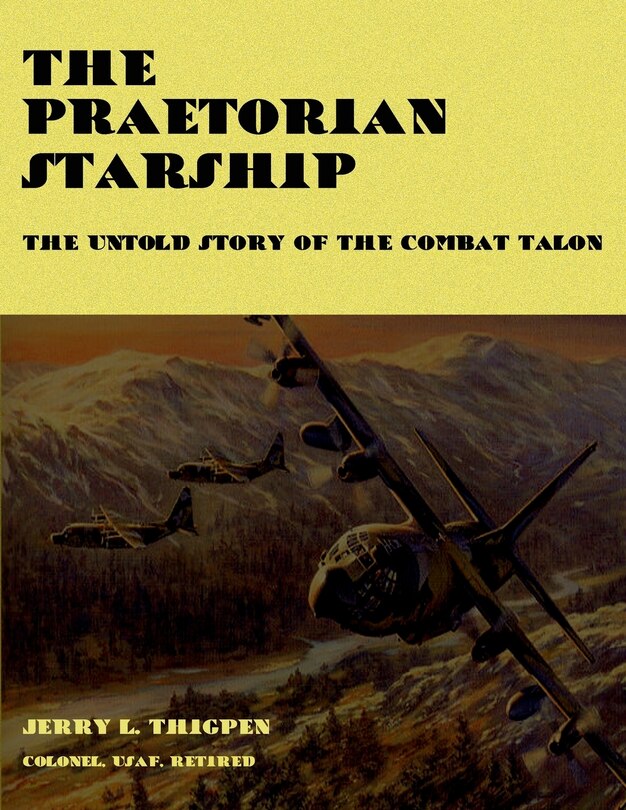 Couverture_The Praetorian STARShip - The Untold Story of the Combat Talon