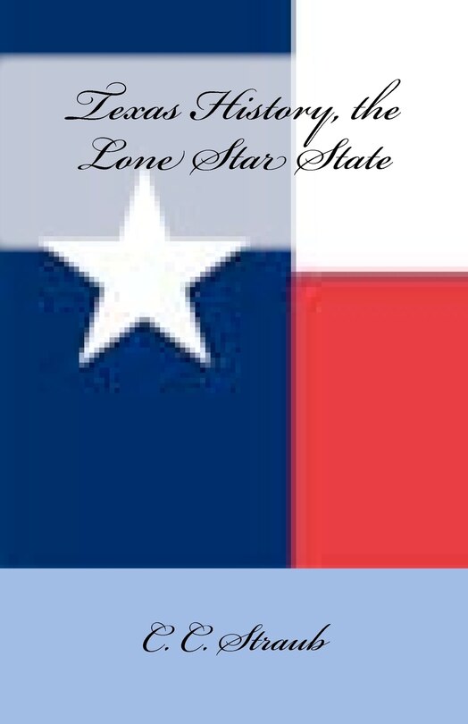 Front cover_Texas History, the Lone Star State