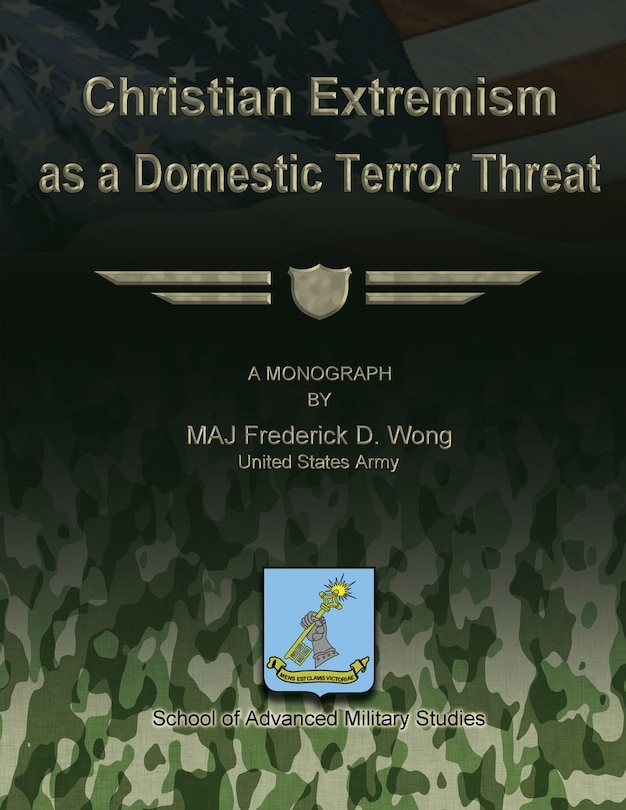 Christian Extremism as a Domestic Terror Threat