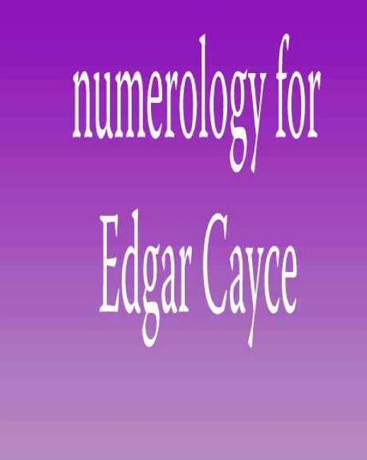 Front cover_Numerology for Edgar Cayce