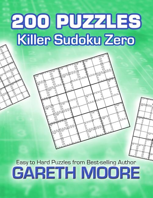 Killer Sudoku Zero: 200 Puzzles