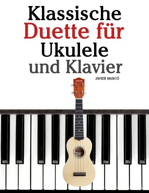 Couverture_Klassische Duette Für Ukulele Und Klavier