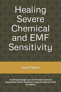 Front cover_Healing Severe Chemical and Emf Sensitivity