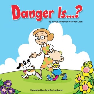 Front cover_Danger Is...?