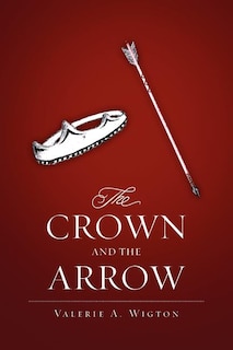 Couverture_The Crown and the Arrow