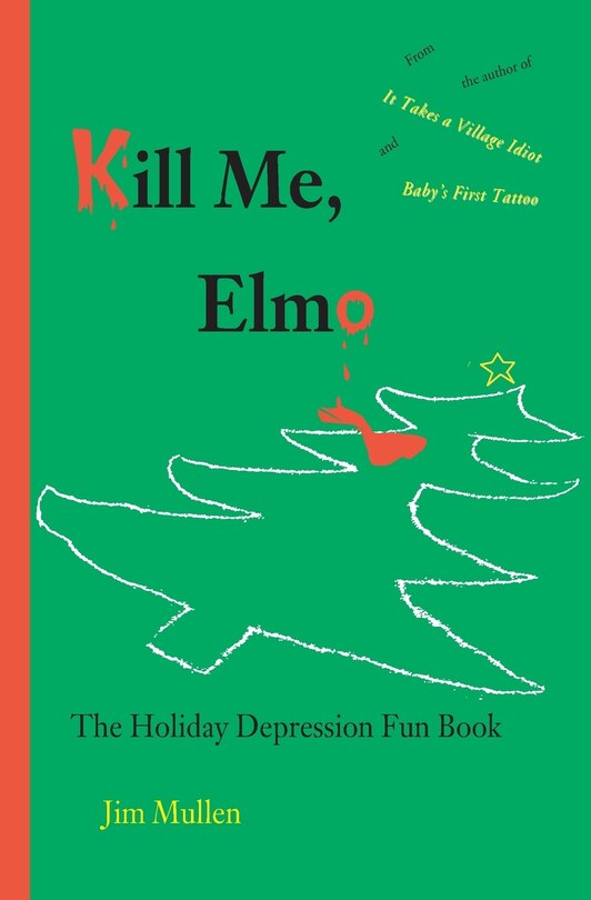 Front cover_Kill Me, Elmo