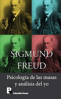 Front cover_Psicologia De Las Masas Y Analisis Del Yo