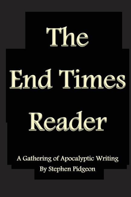 Front cover_The End Times Reader