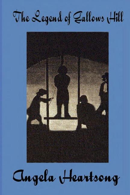 Front cover_The Legend of Gallows Hills