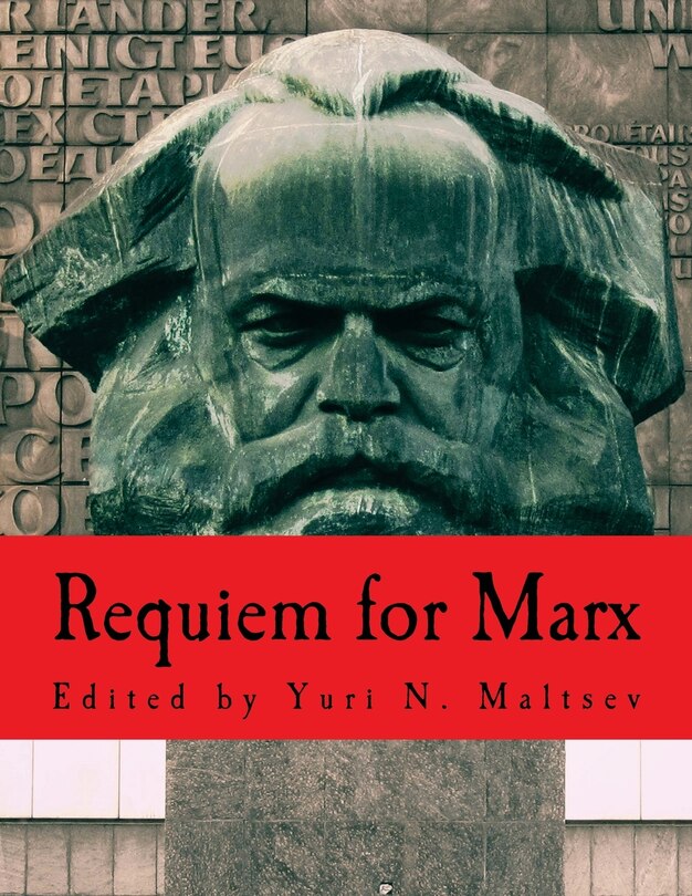 Marx Cover Requiem For Marx (large Print Edition) Book By Yuri N Maltsev, ('tp ...