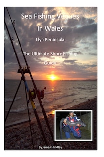 Couverture_Sea Fishing Venues In Wales - Llyn Peninsula