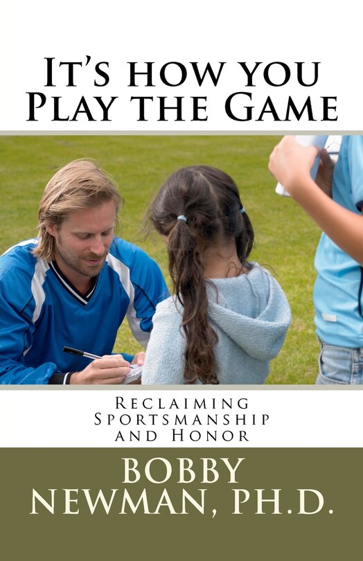 Front cover_It's How You Play the Game