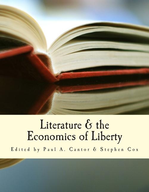 Front cover_Literature & The Economics Of Liberty (large Print Edition)