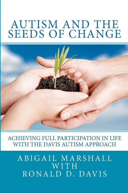 Front cover_Autism and the Seeds of Change