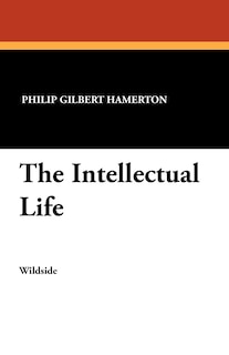 Couverture_The Intellectual Life