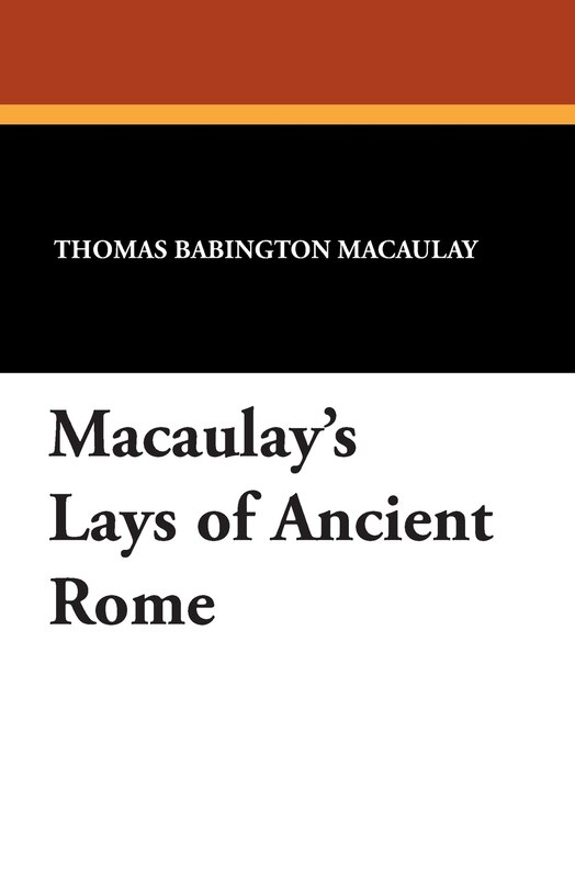Couverture_Macaulay's Lays of Ancient Rome