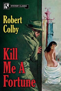 Front cover_Kill Me a Fortune