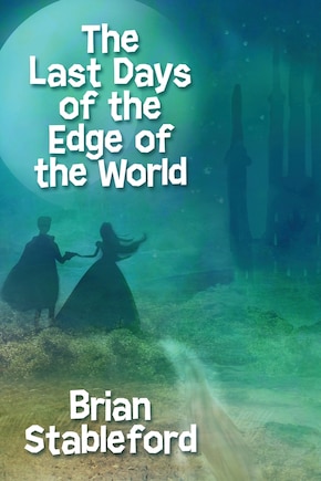 The Last Days of the Edge of the World