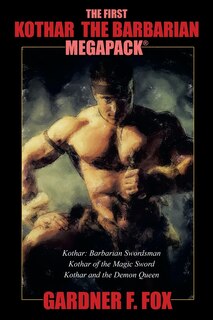 Couverture_The First Kothar the Barbarian MEGAPACK(R)