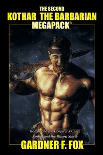 Couverture_The Second Kothar the Barbarian MEGAPACK(R)
