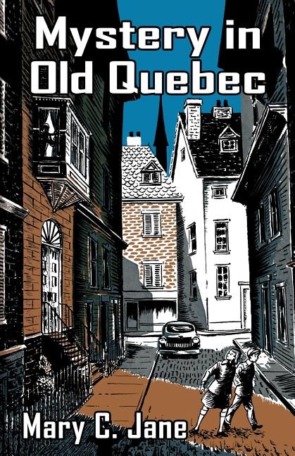 Front cover_Mystery in Old Quebec