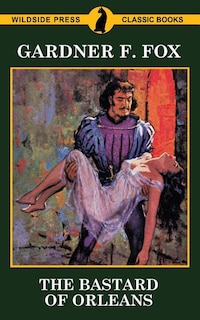 Front cover_The Bastard of Orleans