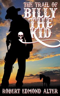 Front cover_The Trail of Billy the Kid