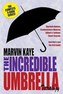 Front cover_The Incredible Umbrella Tetralogy