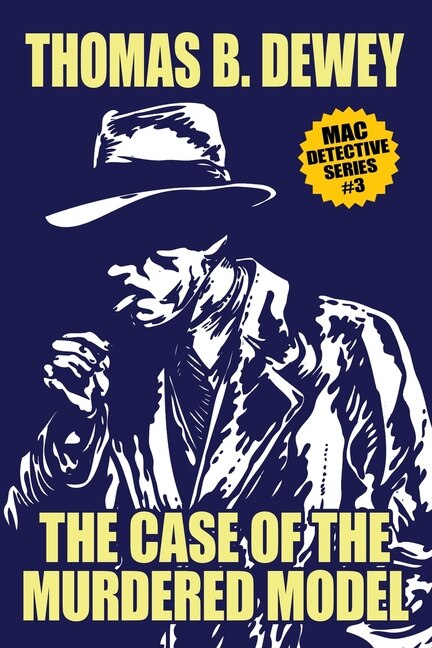 The Case of the Murdered Model: Mac #3