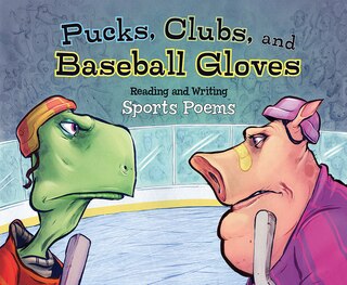Front cover_Pucks, Clubs, and Baseball Gloves