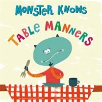 Front cover_Monster Knows Table Manners