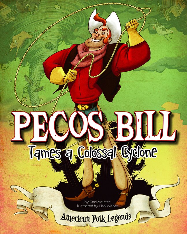 Front cover_Pecos Bill Tames a Colossal Cyclone