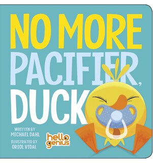 Front cover_No More Pacifier, Duck