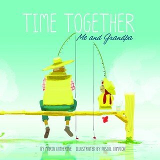 Front cover_Time Together: Me and Grandpa