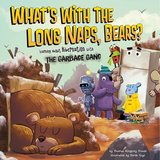 Front cover_What's with the Long Naps, Bears?