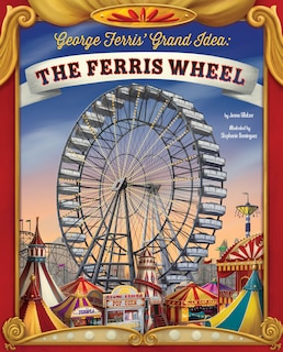 Couverture_George Ferris' Grand Idea
