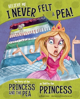 Front cover_Believe Me, I Never Felt a Pea!