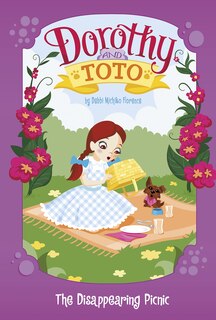 Front cover_Dorothy and Toto The Disappearing Picnic