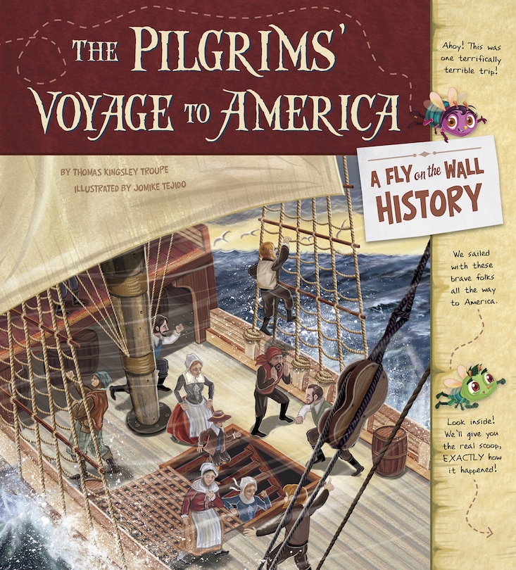 Front cover_The Pilgrims' Voyage to America: A Fly on the Wall History