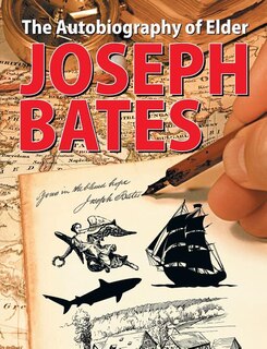 Couverture_The Autobiography of Elder Joseph Bates