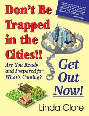 Couverture_Don't Be Trapped in the Cities!! Get Out Now!